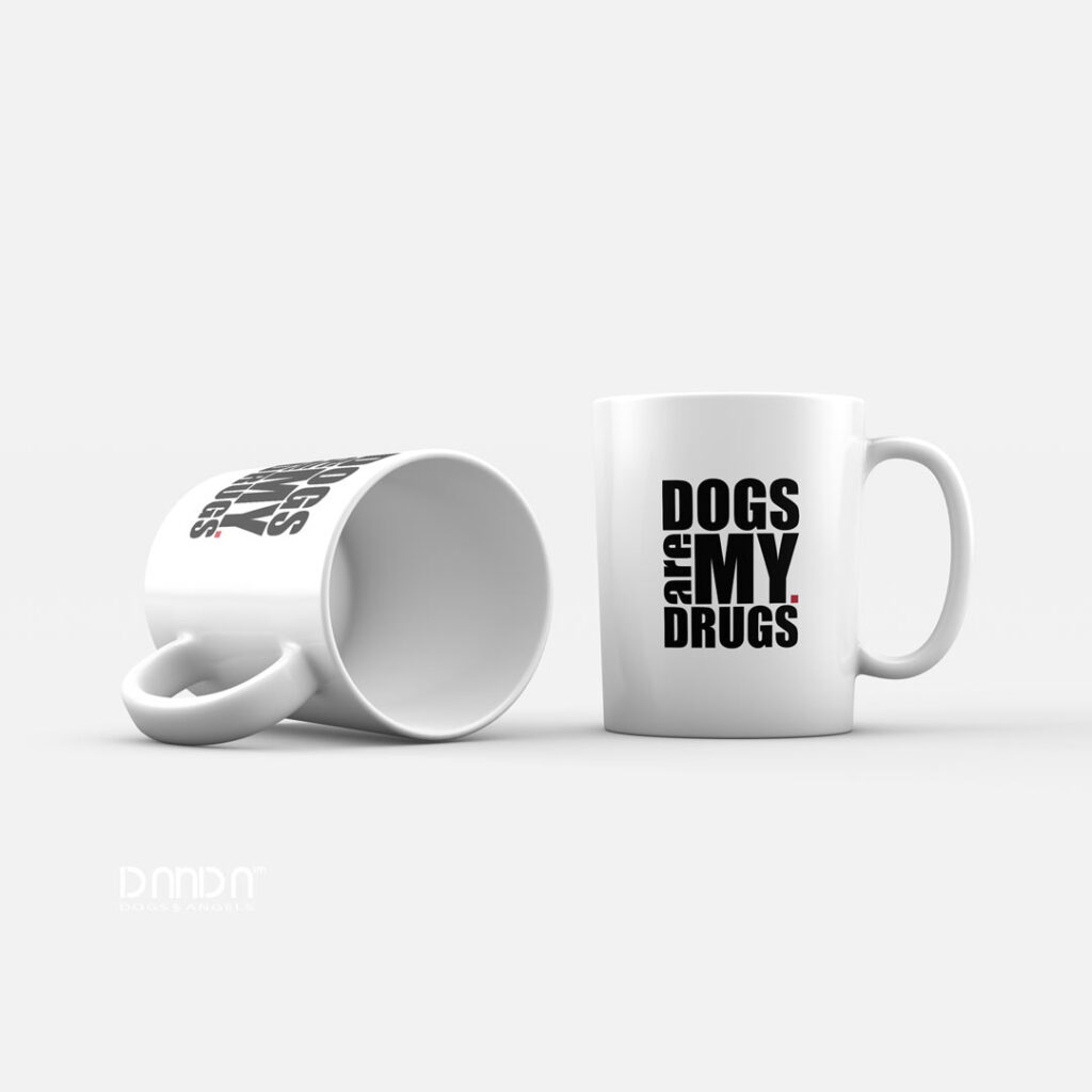 Dogs are my Drugs